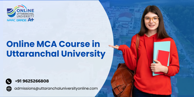 Online Mca Course In Uttaranchal University